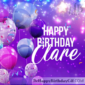 Happy Birthday Clare Gif - 47 7 Happy Birthday Clare Gif