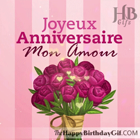 Joyeux Anniversaire Mon Amour Gif - 50 7 Joyeux Anniversaire Mon Amour Gif