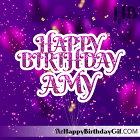 Happy Birthday Amy Gif - 70 7 Happy Birthday Amy Gif