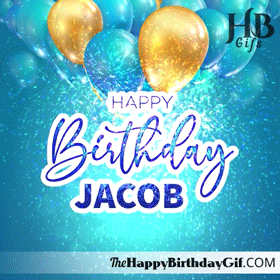 Happy Birthday Jacob Gif - 72 7 Happy Birthday Jacob Gif